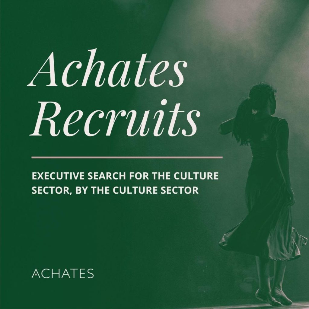 Slide showing text that reads 'Achates Recruits - Executive Search for the Culture Sector, by the Culture Sector'